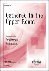 Gathered in the Upper Room SATB choral sheet music cover